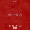 Don Tr3y - To Myself
