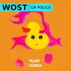 Da Police - Single album lyrics, reviews, download