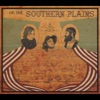 Of the Southern Plains - EP