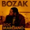 Bozak - Roc Marciano lyrics
