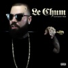 Le Chum - Au jour le jour