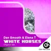 White Horses - Single album lyrics, reviews, download