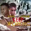 Stream & download Keep Working (feat. Luther) - Single