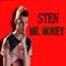 Mr.Money - Sten lyrics