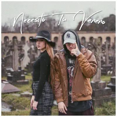 Necesito Tu Veneno - Single - Cyclo
