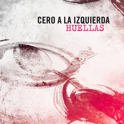 Huellas - Single - Cero a la Izquierda