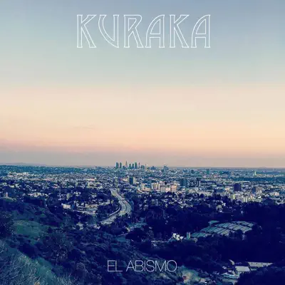 EL ABISMO - Single - Kuraka