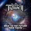 Back to the Future - Main Theme - Single album lyrics, reviews, download