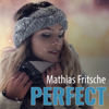 Perfect - Mathias Fritsche
