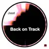 Stream & download Back on Track - Single