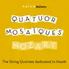 Mozart: The String Quartets Dedicated to Haydn album lyrics, reviews, download