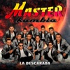 Master Kumbia - La Descarada