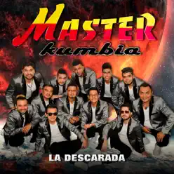La Descarada - Single - Master Kumbia La Descarada - Single - Master Kumbia