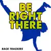 Be Right There (Instrumental) - Single album lyrics, reviews, download