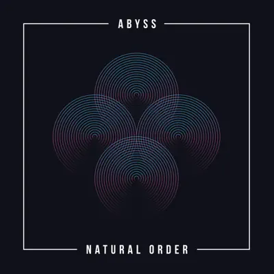 Natural Order - EP - Abyss