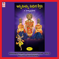 G Balakrishna Prasad - Annamayyama Dhura Keerthana Vol - 3 artwork