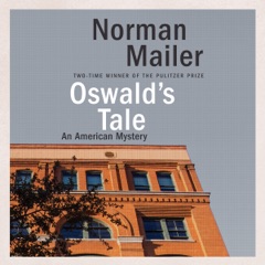 Oswald's Tale: An American Mystery (Unabridged)