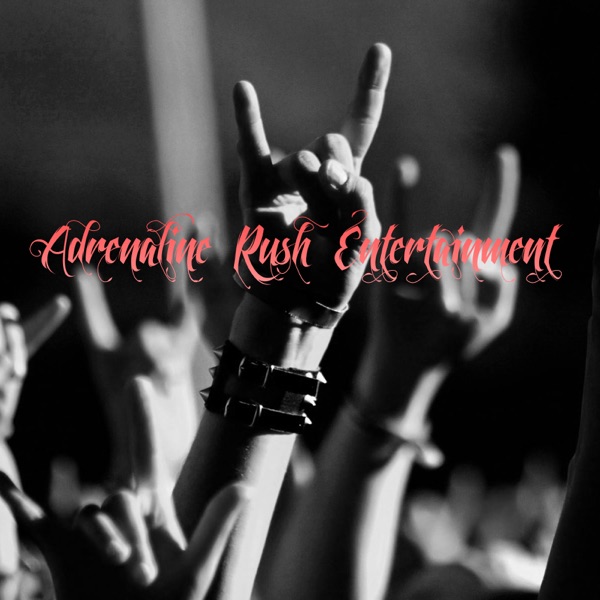 Adrenaline Rush Entertainment podcast cover