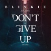 Don't Give Up (On Love) [Radio Edit] - Single, 2015