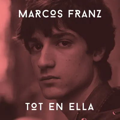 Tot en Ella - Single - Marcos Franz