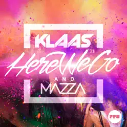 Here We Go - Single - Klaas Here We Go - Single - Klaas