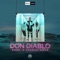 Save a Little Love - Don Diablo lyrics