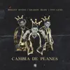 Cambia de Planes - Single album lyrics, reviews, download