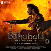 Baahubali Vol. 8 (Original Motion Picture Soundtrack) - M.M. Keeravani