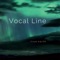 Pstereo - Vocal Line lyrics