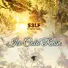 Ice Cold Rain (feat. Adrian Hibbs) - Single album lyrics, reviews, download