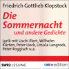 Die Sommernacht: und andere Gedichte - Friedrich Gottlieb Klopstock