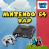 Nintendo 64 Rap (N64) - Single album lyrics, reviews, download