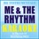 Me & the Rhythm (Instrumental / Karaoke Version) [In the Style of Selena Gomez]