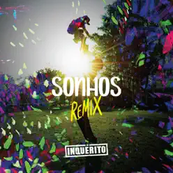 Sonhos (Remix) - Single - Inquérito