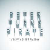 Peter Turns Pirate - Electric Eye