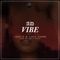 Vibe (feat. AD, Josh K & Coca Vango) - 2190 Studios lyrics