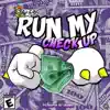 Run My Check Up - Single album lyrics, reviews, download