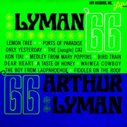 Lyman '66 - Arthur Lyman Lyman '66 - Arthur Lyman