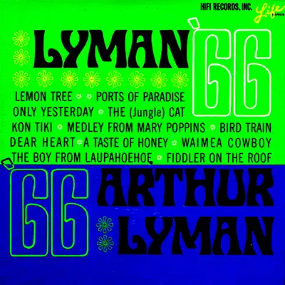Lyman '66 - Arthur Lyman Lyman '66 - Arthur Lyman
