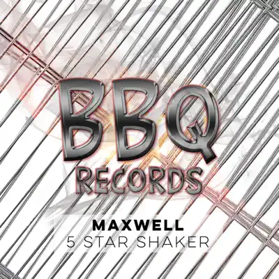 5 Star Shaker - Single - Maxwell