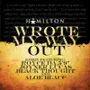 Wrote My Way Out (Remix) [feat. Aloe Blacc] - Single album lyrics, reviews, download