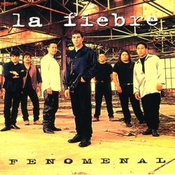 La Fiebre - De Cantina en Cantina