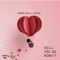 Will You Be Mine - Wande Coal & LeriQ lyrics