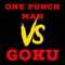 One Punch Man Vs Goku, Pt. 1 - Daddyphatsnaps lyrics