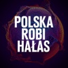 Polska Robi Hałas