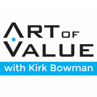 Art of Value Show - Discover Value | Create Options | Start Pricing podcast