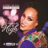 Stream & download High (Revive Riddim) - Single