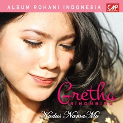 Gretha Sihombing - Ku Mau Iring Tuhan