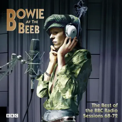 Bowie at the Beeb - The Best of the BBC Radio Sessions 68-72 - David Bowie