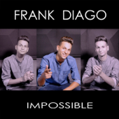 Impossible - EP - Frank Diago